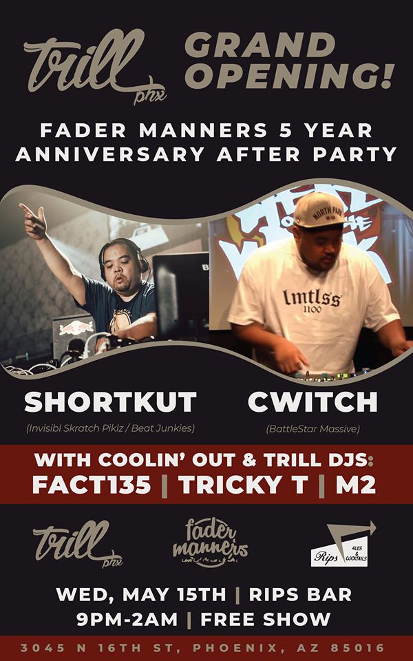 Trill’s Grand Opening and Fader Manners 5 Year Anniversary After Party At Rips