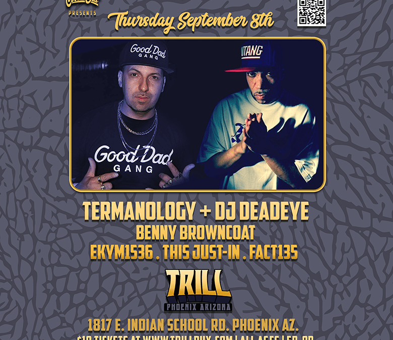 Termanology and DJ Deadeye Live at Trill