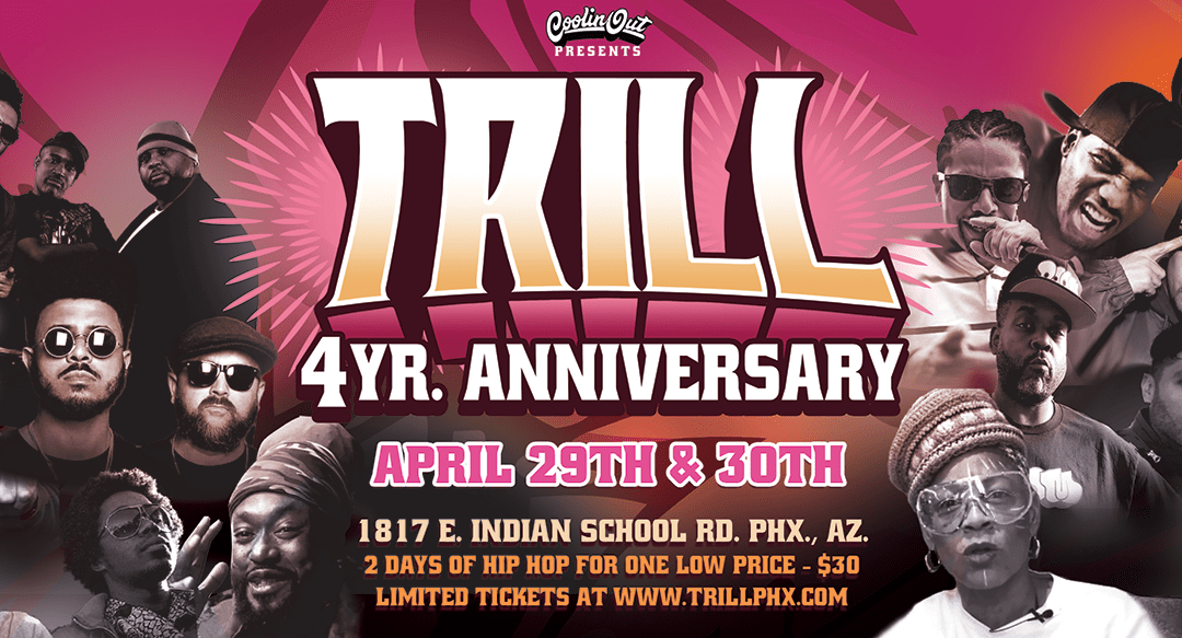 Trill’s 4 Year Anniversary