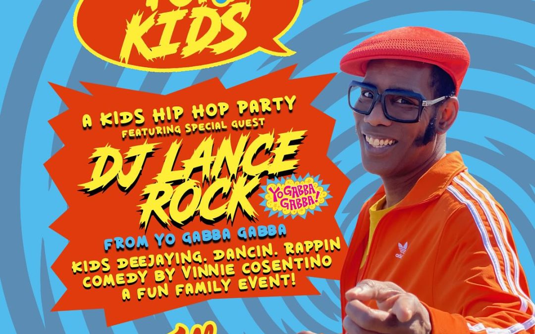 YO! Trill Kids Hip Hop Party ft DJ Lance Rock of Yo Gabba Gabba