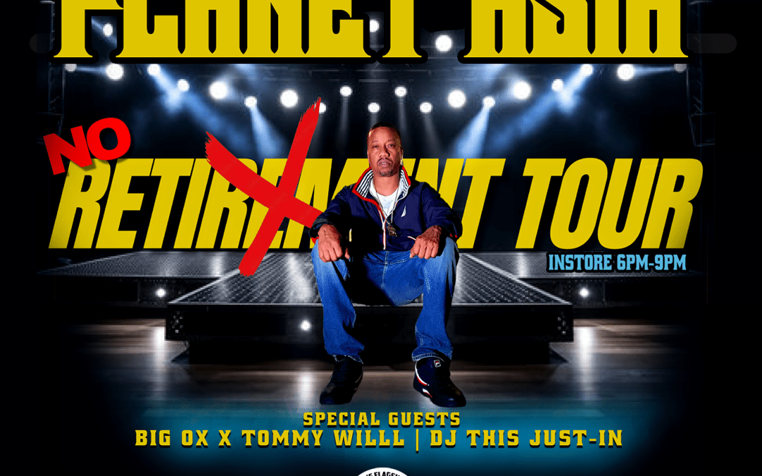 Planet Asia’s No Retirement Tour