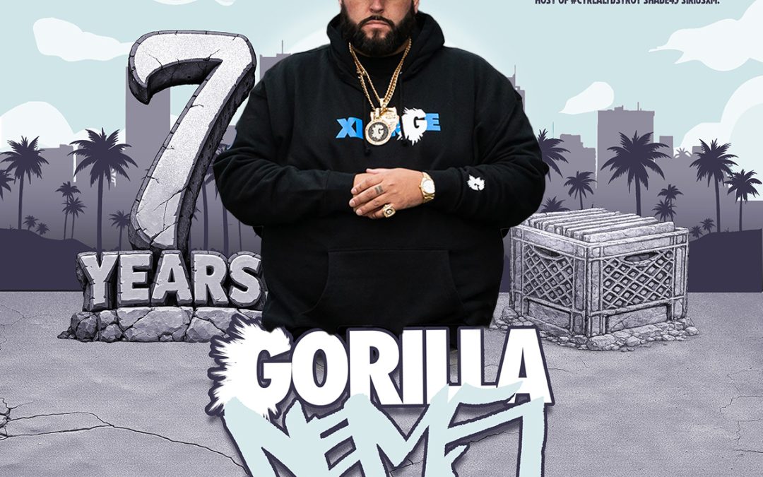 7 Years Of Trill! w/ Gorilla Nems, This Saturday April 25th